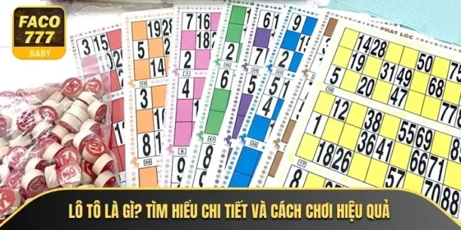 Lô Tô Là Gì